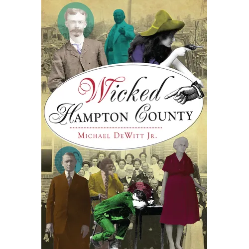 Wicked Hampton County - Paperback