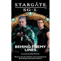 STARGATE SG-1 Behind Enemy Lines - Paperback