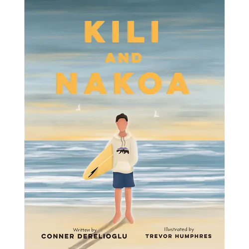 Kili and Nakoa - Hardcover