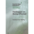 Heidegger on Being Affected - Paperback