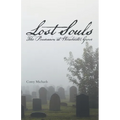 Lost Souls: The Possession at Winchester Grove - Paperback