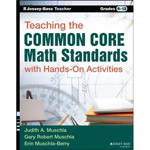 Teaching the Common Core Math Standards with Hands-On Activities, Grades 9-12 - Paperback