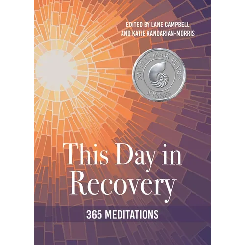 This Day in Recovery: 365 Meditations - Paperback