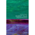 Silent Film: A Very Short Introduction - Paperback