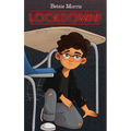 Lockdown! - Hardcover