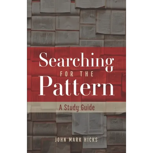 Searching for the Pattern: A Study Guide - Paperback