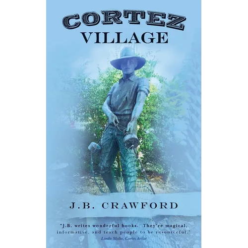 Cortez Village - Paperback