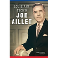 Louisiana Tech's Joe Aillet - Paperback