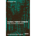 Global Forest Carbon: Policy, Economics and Finance - Paperback