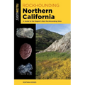 Rockhounding Northern California: A Guide to the Region's Best Rockhounding Sites