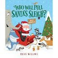 Who Will Pull Santa's Sleigh?: A Christmas Holiday Book for Kids - Hardcover