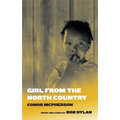 Girl from the North Country - Paperback