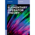 Elementary Operator Theory - Paperback
