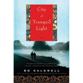 City of Tranquil Light - Paperback