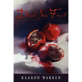 Dead Sea Fruit - Paperback