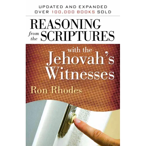 Reasoning from the Scriptures with the Jehovah's Witnesses - Paperback