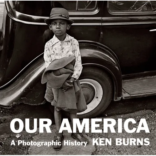 Our America: A Photographic History - Hardcover