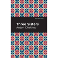 Three Sisters - Paperback