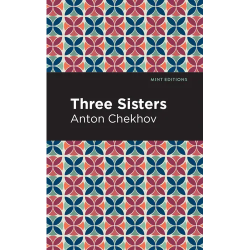 Three Sisters - Paperback