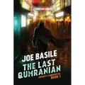 The Last Qumranian - Hardcover