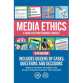 Media Ethics: A Guide For Professional Conduct - Paperback