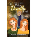 The Ex Who Hid a Deadly Past - Paperback