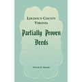 Loudoun County, Virginia Partially Proven Deeds