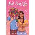Just Say Yes - Paperback
