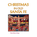 Christmas in Old Santa Fe