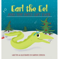Earl the Eel and the Best Gift Ever - Hardcover