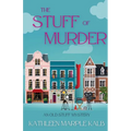 The Stuff of Murder: An Old Stuff Mystery - Paperback