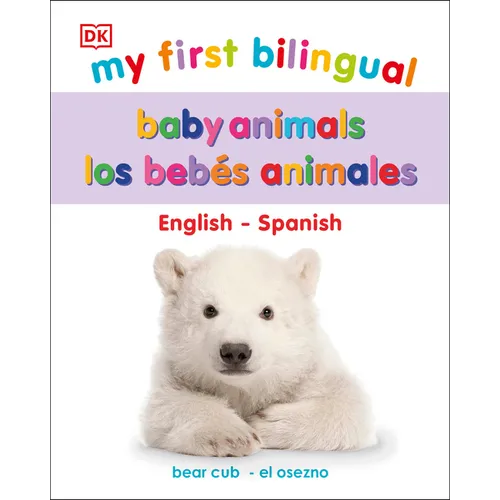 My First Bilingual Baby Animals - Board Book