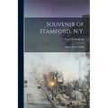 Souvenir of Stamford, N.Y.: Queen of the Catskills