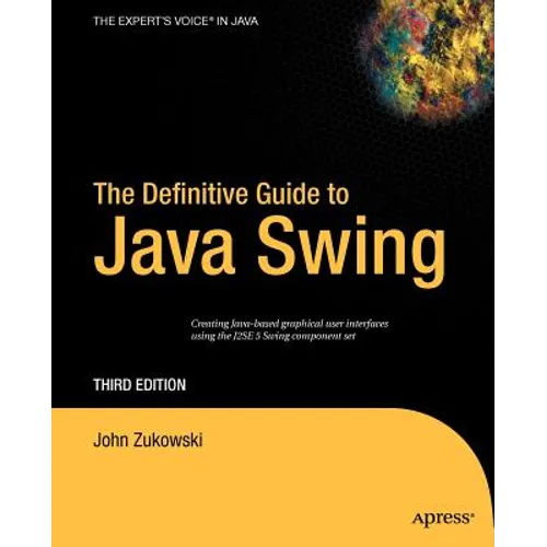 The Definitive Guide to Java Swing - Paperback