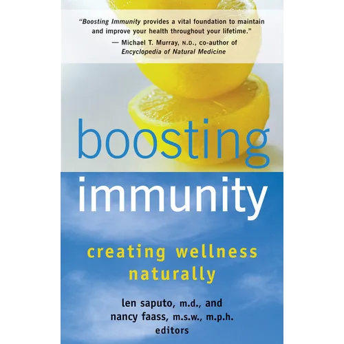 Boosting Immunity: Balancing Your Body's Ecology for Maximum Health - Paperback