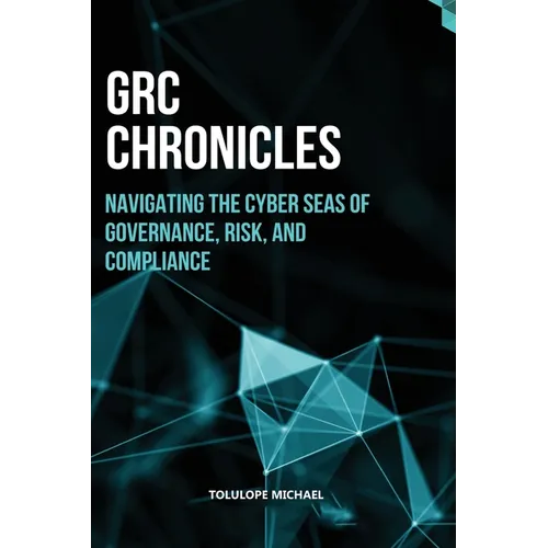 GRC Chronicles - Paperback