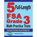 5 Full-Length FSA Grade 3 Math Practice Tests: The Practice You Need to Ace the FSA Math Test - Paperback