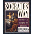 Socrates' Way: Seven Keys to Using Your Mind to the Utmost - Paperback