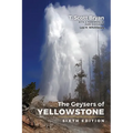 Geysers of Yellowstone: Sixth Edition - Paperback