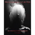 The Truth Might Set Me Free - Paperback