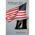 A Veteran's Cry-The Journey Home