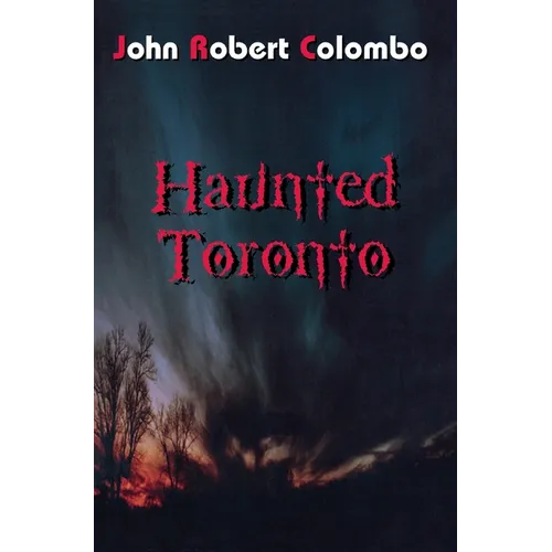 Haunted Toronto - Paperback