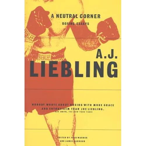 A Neutral Corner: Boxing Essays - Paperback