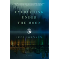Everything Under the Moon - Paperback