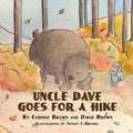 Uncle Dave Goes for a Hike - Paperback