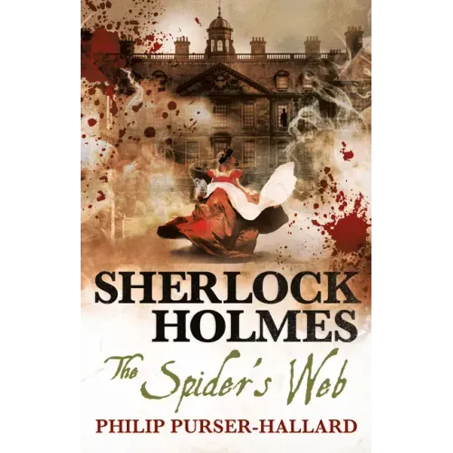 Sherlock Holmes - The Spider's Web - Paperback