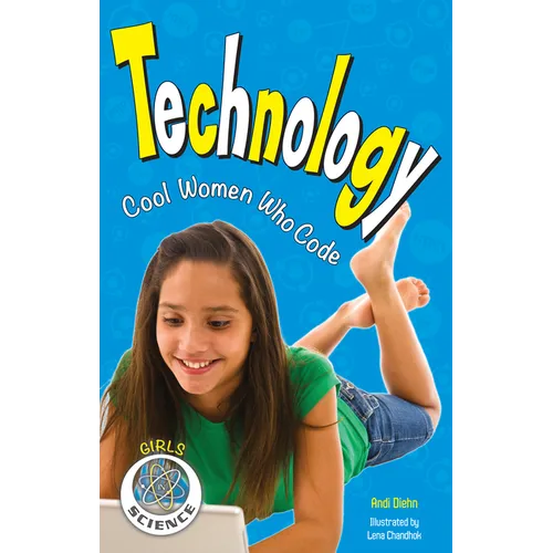 Technology: Cool Women Who Code - Paperback
