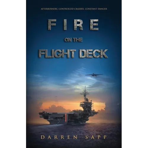 Fire on the Flight Deck