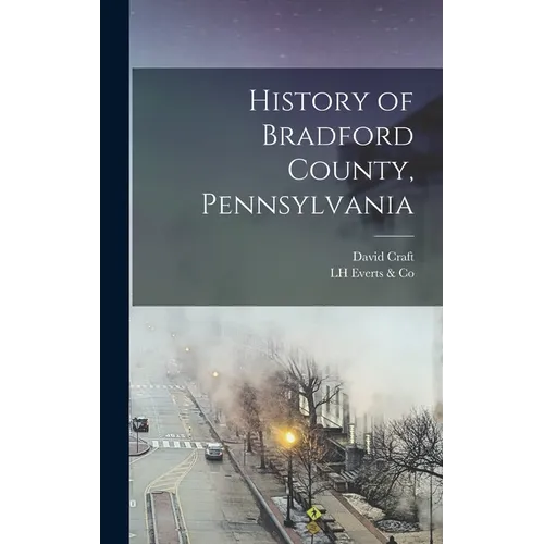 History of Bradford County, Pennsylvania