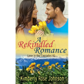 A Rekindled Romance - Paperback